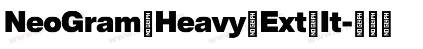 NeoGram Heavy Ext It字体转换